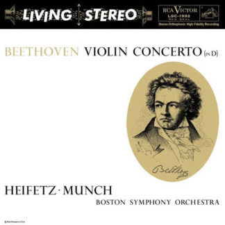 Beethoven: Violin Concerto in D / Jascha Heifetz(violin)Charles Munch(conductor)Boston Symphony Orchestra , 貝多芬: 小提琴協奏曲 / 海飛茲(小提琴)孟許指揮波士頓交響樂團 (45轉 180g 2LP)